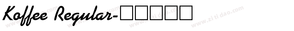 Koffee Regular字体转换